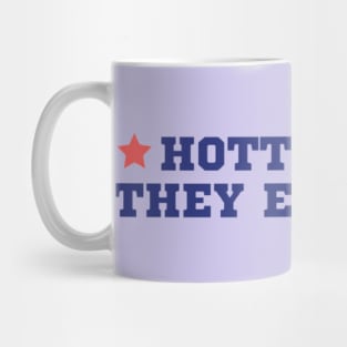 Hottest ex Mug